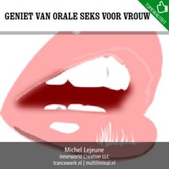 Geniet van orale seks voor vrouwen
