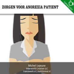 Zorgen voor anorexia patient