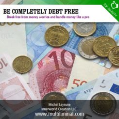 Be Completely Debt Free