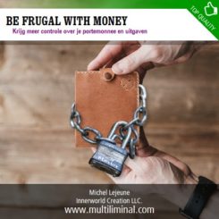 Be Frugal with Money