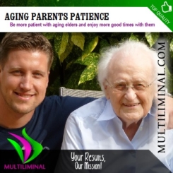 Aging Parents Patience