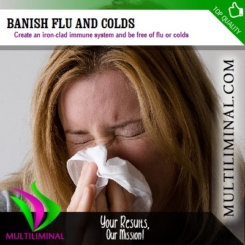 Banish Flu and Colds