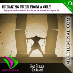 Breaking Free from a Cult
