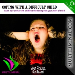 Coping With a Difficult Child