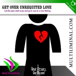 Get Over Unrequited Love