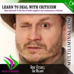 Learn to Deal with Criticism