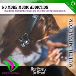 No More Music Addiction