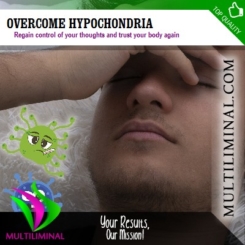 Overcome Hypochondria