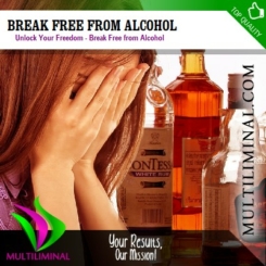 Break Free from Alcohol