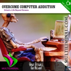Overcome Computer Addiction